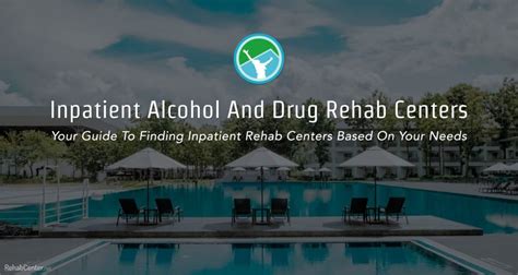 best inpatient rehab facilities|Inpatient Alcohol Rehab .